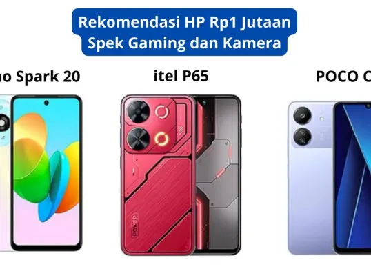 HP Rp1 jutaan rekomendasi buat main game dan kamera cocok buat pecinta yang suka fotografi. (IG Poco, Itel, dan Tecno)