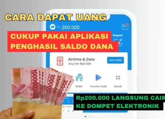 Ilustrasi klaim uang dari aplikasi penghasil saldo DANA gratis (Sumber: Poskota/Rivera Jesica Souisa)