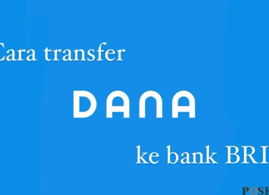 Mau transfer saldo DANA ke BRI tanpa biaya admin? Begini caranya! Cukup ikuti langkah-langkahnya dan nikmati transaksi gratis. (Sumber: Poskota/Shandra)