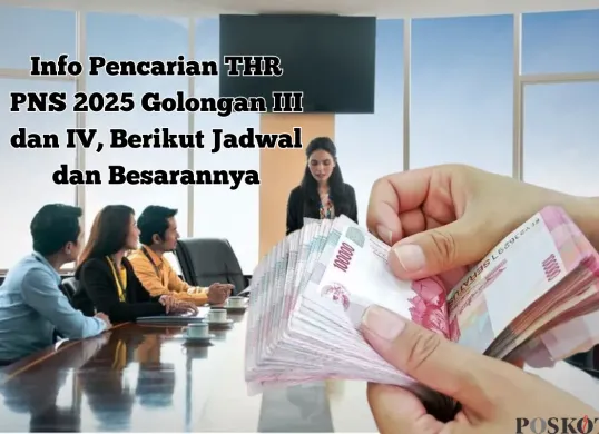 THR PNS 2025 diperkirakan cair sekitar 20 Maret 2025. Simak informasi lengkapnya agar tidak ketinggalan kabar terbaru! (Sumber: Poskota/Yusuf Sidiq)