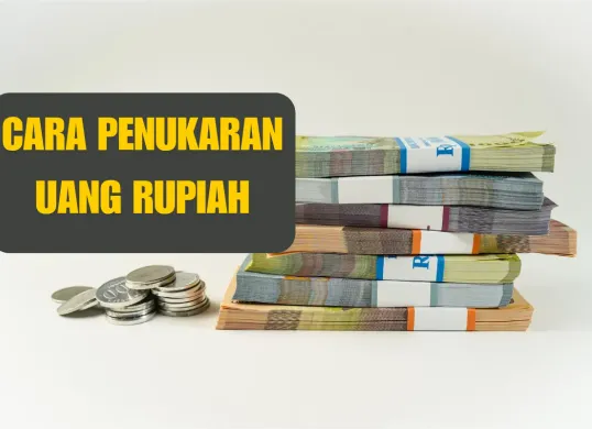 Ini cara dan syarat untuk menukarkan uang pada periode Ramadhan 2025 di BI. (Sumber: Poskota/Canva edited Huriyyatul Wardah)