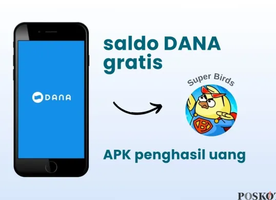 Klaim saldo DANA gratis dari aplikasi penghasil uang Super Birds. (Sumber: Poskota/Della Amelia)