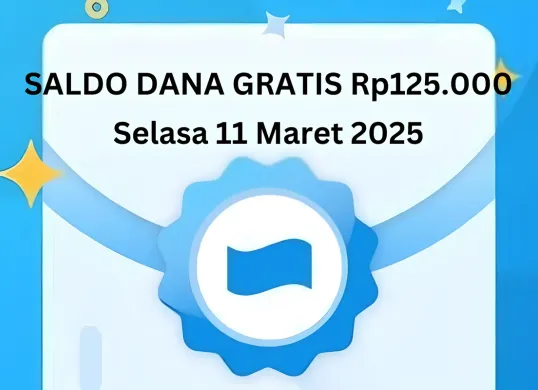 Saldo DANA gratis Rp125.000 bisa diklaim ke dompet elektronik hari ini Selasa 11 Maret 2025. (Sumber: Poskota/Gabriel Omar Batistuta)