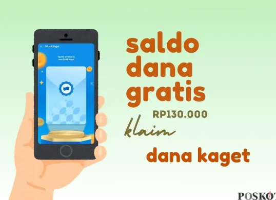 Klaim saldo DANA gratis Rp130.000 dari link DANA Kaget. (Sumber: Poskota/Della Amelia)