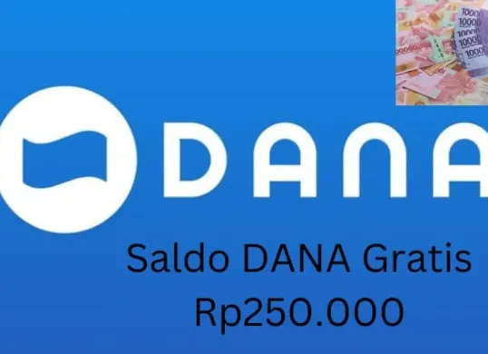 Saldo DANA gratis Rp250.000 bisa diklaim masuk dompet elektronik. (Sumber: Poskota/Gabriel Omar Batistuta)