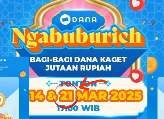 Sehari lagi kesempatan dapatkan saldo gratis dari acara Ngabuburich Ramadhan aplikasi DANA tanggal 21 Maret 2025. (DANA)