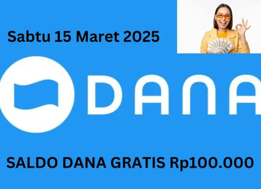 Klaim saldo DANA gratis Rp100.000 masuk ke dompet elektronik Sabtu 15 Maret 2025. (Sumber: Poskota/Gabriel Omar Batistuta)