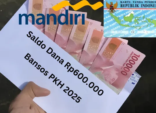 NIK e-KTP dan nama Anda mendapat saldo dana Rp600.000 dari subsidi bansos PKH 2025 via Rekening Bank Mandiri. (Sumber: Poskota/Gabriel Omar Batistuta)