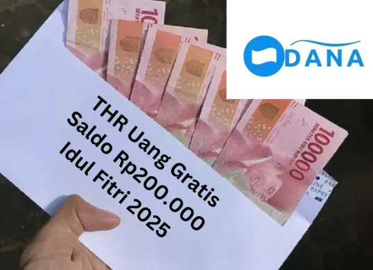 Klaim sekarang saldo Rp200.000 untuk jadi THR uang gratis ke dompet elektronik DANA jelang Idul Fitri 2025. (Sumber: Poskota/Gabriel Omar Batistuta)