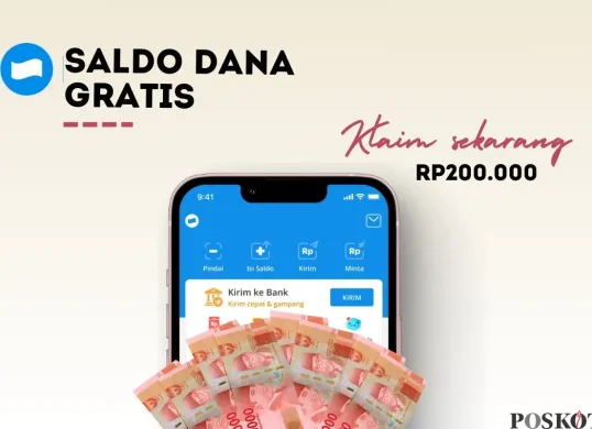 Klaim saldo DANA gratis Rp200.000 dari link DANA Kaget. (Sumber: Poskota/Della Amelia)