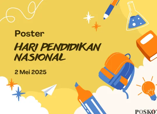 Link Poster Hari Pendidikan Nasional 2025, Pakai dan Bisa Edit Sesuka Hati (Sumber: Canva/Edited Muhammad Ibrahim)