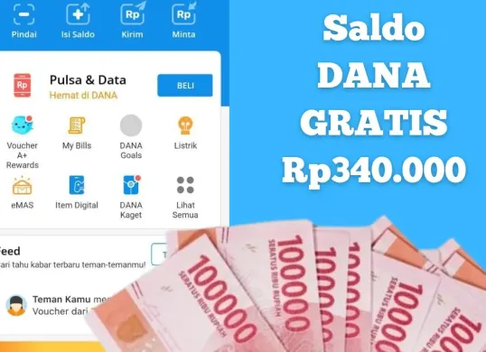 Aplikasi penghasil uang saldo DANA Gratis Rp340.000. (Sumber: Poskota/Syania Nurul Lita Baikuni)