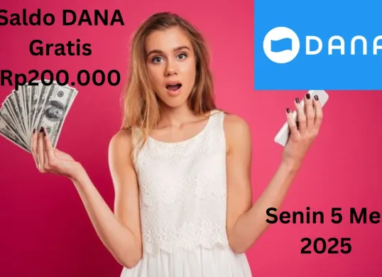 Saldo DANA gratis Rp200.000 masuk ke dompet digital Senin 5 Mei 2025. (Sumber: Poskota/Gabriel Omar Batistuta)