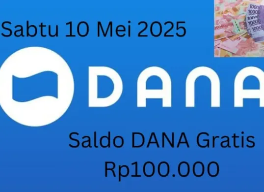 Selamat Anda bisa ambil saldo DANA gratis Rp100.000 Sabtu 10 Mei 2025 masuk ke dompet elektronik. (Sumber: Poskota/Gabriel Omar Batistuta)