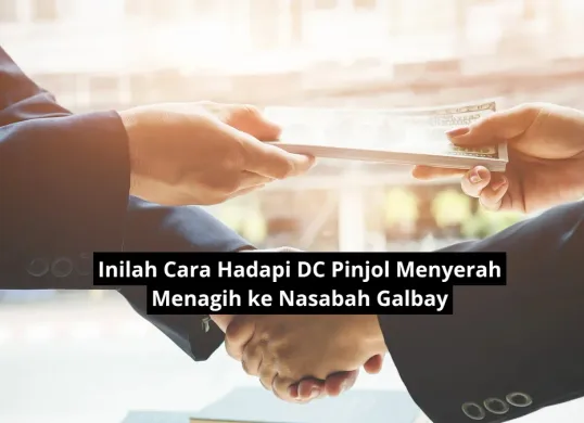 Hadapi DC pinjol lapangan menyerah menagih utang ke nasabah galbay. (Canva)