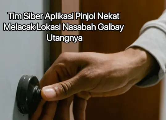 Apakah benar adanya tim siber dari aplikasi pinjol bisa melacak keberadaan nasabah?. (Canva)