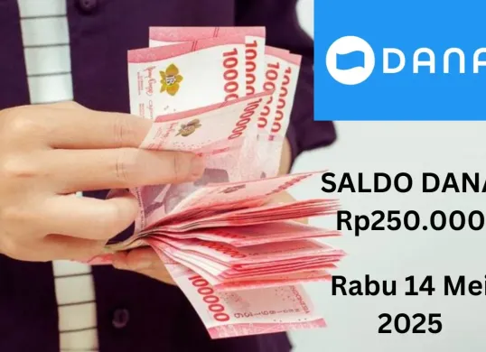 Kamu bisa klaim saldo DANA Rp250.000 masuk ke dompet elektronik Rabu 14 Mei 2025. (Sumber: Poskota/Gabriel Omar Batistuta)