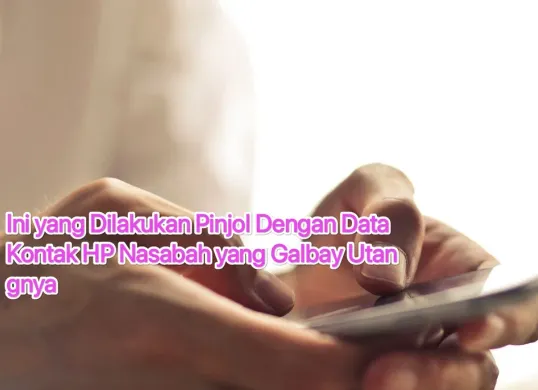 Segera lakukan hal ini bagi nasabah yang galbay utang pinjol di aplikasi ilegal. (Canva)