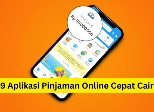 9 aplikasi pinjaman online aman legal OJK cepat cair, syarat praktis anti ribet. (Sumber: Istimewa)