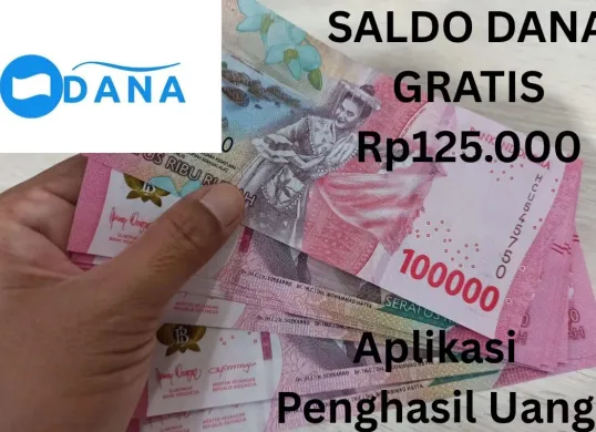 Cukup gunakan aplikasi penghasil uang ini untuk klaim saldo DANA gratis Rp125.000 per hari masuk ke dompet elektronik. (Sumber: Poskota/Gabriel Omar Batistuta)
