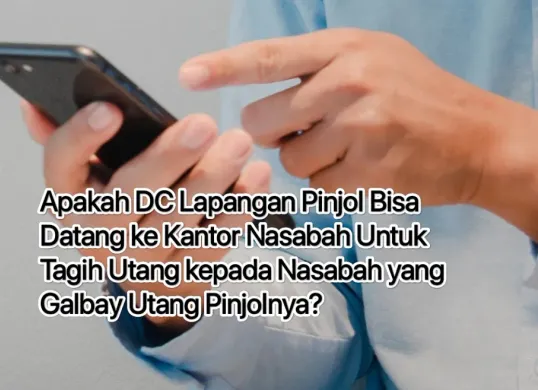 DC lapangan pinjol tagih utang ke nasabah datang ke kantor tempat kerja nasabah. (Canva)