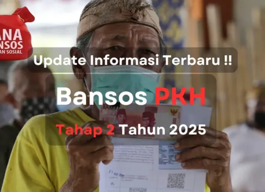 Update info pencairan bansos PKH tahap 2 tahun 2025. (Sumber: Poskota/Aldi Harlanda Irawan)