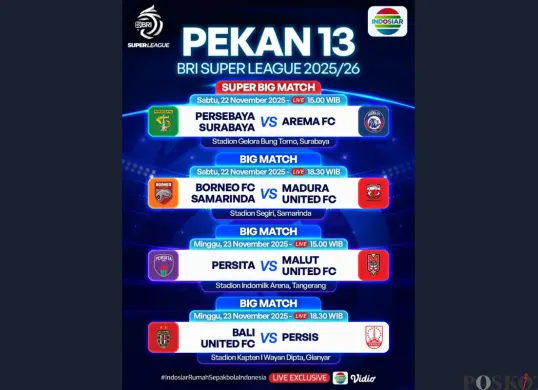 Jadwal BRI Super League Hari Ini Sabtu 22 November 2025, Ada Big Match Persebaya vs Arema FC (Sumber: Instagram/sports.indosiar/Edited Muhammad Ibrahim)