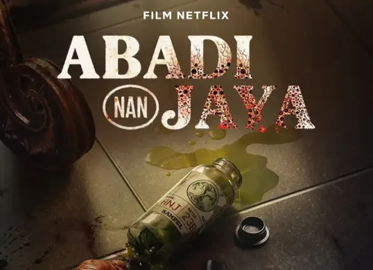 Sinopsis film Abadi Nan Jaya yang tayang di Netflix. (Sumber: Instagram/@mikhatambayong)