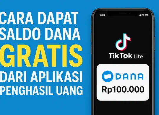 Klaim saldo DANA gratis langsung cair dari aplikasi penghasil uang TikTok Lite (Sumber: AI)