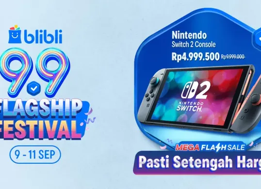 Blibli 9.9 Flagship Festival hadir 9–11 September dengan Mega Flash Sale “Pasti Setengah Harga”, salah satunya Nintendo Switch 2 Console hanya Rp4.999.500 dari Rp9.999.000. (Sumber: Blibli)