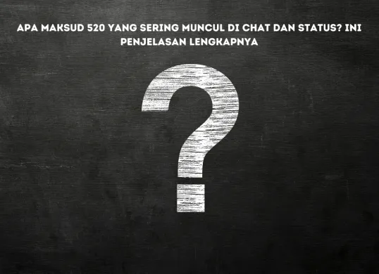 520, kode cinta dari bahasa Mandarin yang kini mendunia lewat TikTok dan Instagram, melampaui sekadar angka biasa.