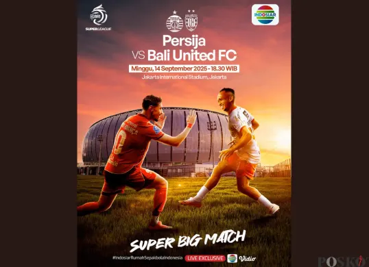 LINK LIVE STREAMING Big Match Persija Jakarta vs Bali United FC Hari Ini Pukul 19.00 WIB di Indosiar dan Vidio (Sumber: Instagram/sports.indosiar)