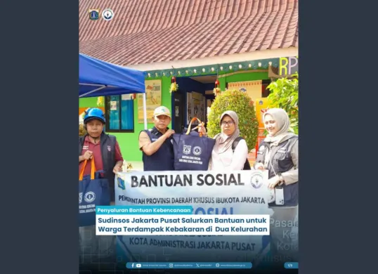 Suku Dinas Sosial Jakpus Salurkan Bantuan untuk Warga di Senen dan Kramat yang Terdampak Kebakaran (Sumber: Dinas Sosial DKI Jakarta)