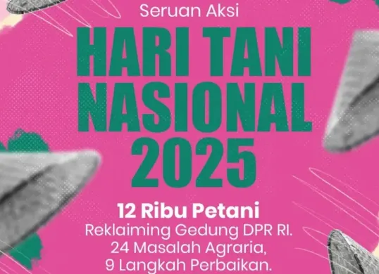Ribuan petani akan menggelar aksi demo Hari Tani di Jakarta hari ini. (Sumber: Instagram/@tanahuntukrakyat)