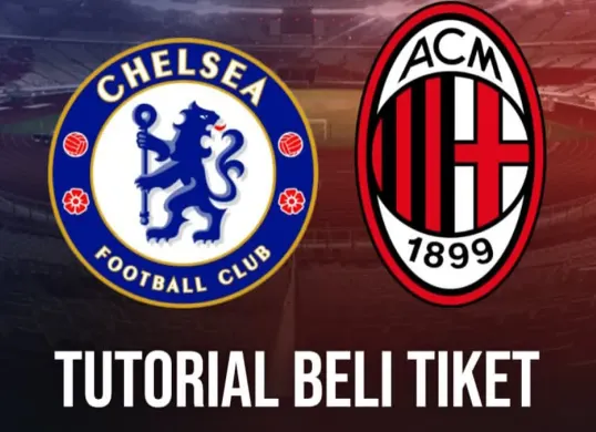Cara beli tiket pre sale Chelsea vs AC Milan di Jakarta. (Sumber: Instagram/@goersapp)