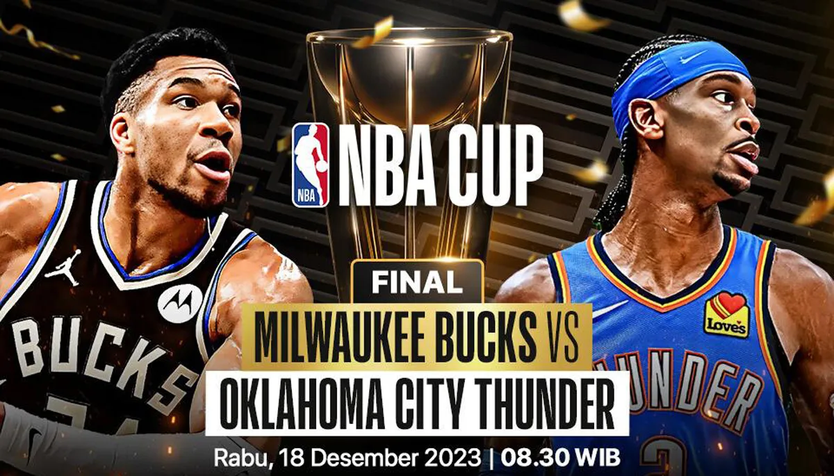 Link Live Streaming Milwaukee Bucks vs Oklahoma City Thunder di Final