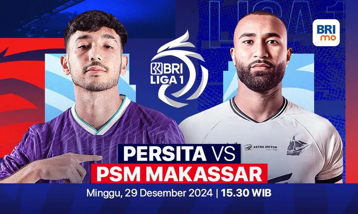 Link live streaming pertandingan Persita vs PSM Makassar, pada pekan ke-17 Liga 1 2024-25. (Sumber:  | Foto: Vidio)