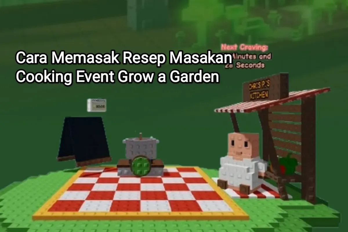 Panduan cara memasak resep masakan di Cooking Event Grow a Garden. (Sumber: Grow a Garden Fandom)