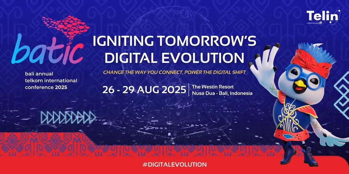 BATIC 2025: Igniting Tomorrow’s Digital Evolution kembali digelar di Bali, 26-29 Agustus 2025. (Sumber: Telkom Indonesia)