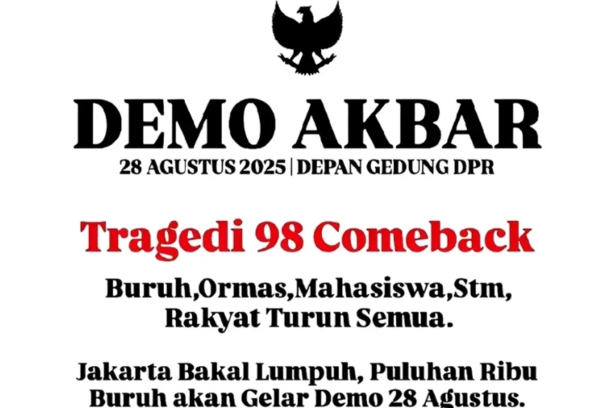 Demo buruh 28 Agustus 2025 disebut bakal mengulang tragedi 98. (Sumber: TikTok/@suararakyat152.)