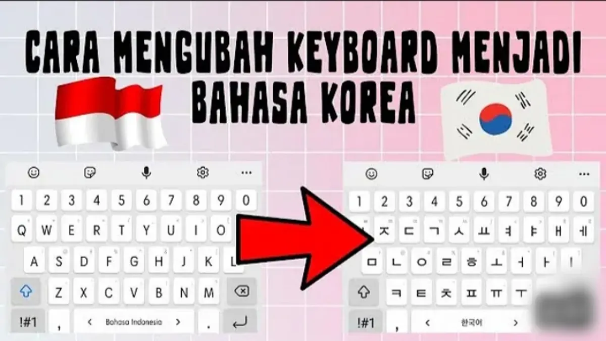 Ubah keyboard HP kamu ke bahasa Korea. Ikuti cara mudah di artikel ini untuk mulai mengetik dalam Hangeul. (Sumber: YouTube/@Hello Sindi)