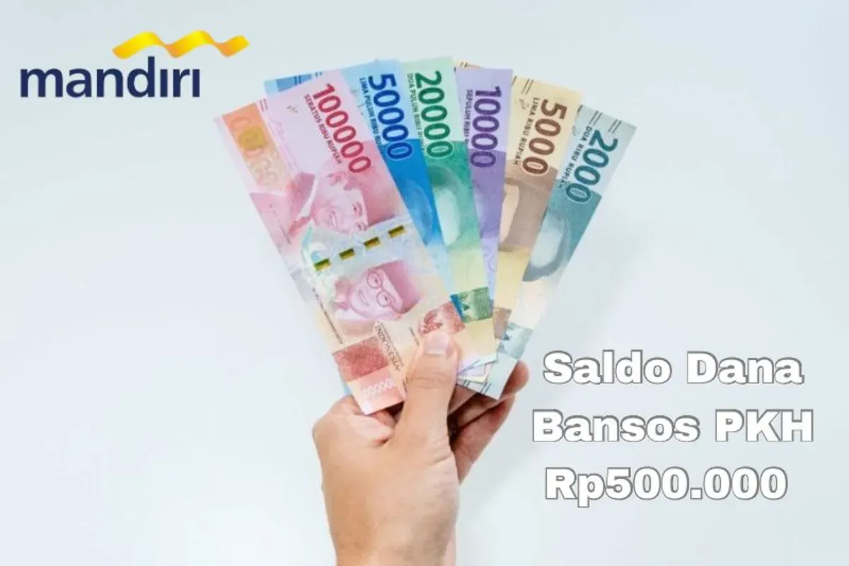 Saldo dana Rp500.000 dari bansos PKH 2024 berhasil masuk Bank Mandiri KPM ini, cek selengkapnya. (Sumber: Poskota/Syania Nurul Lita Baikuni)