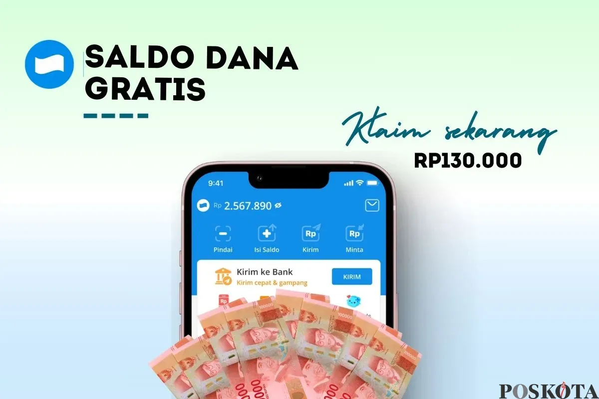 Klaim saldo DANA gratis Rp130.000 dari link DANA Kaget. (Sumber: Poskota/Della Amelia)