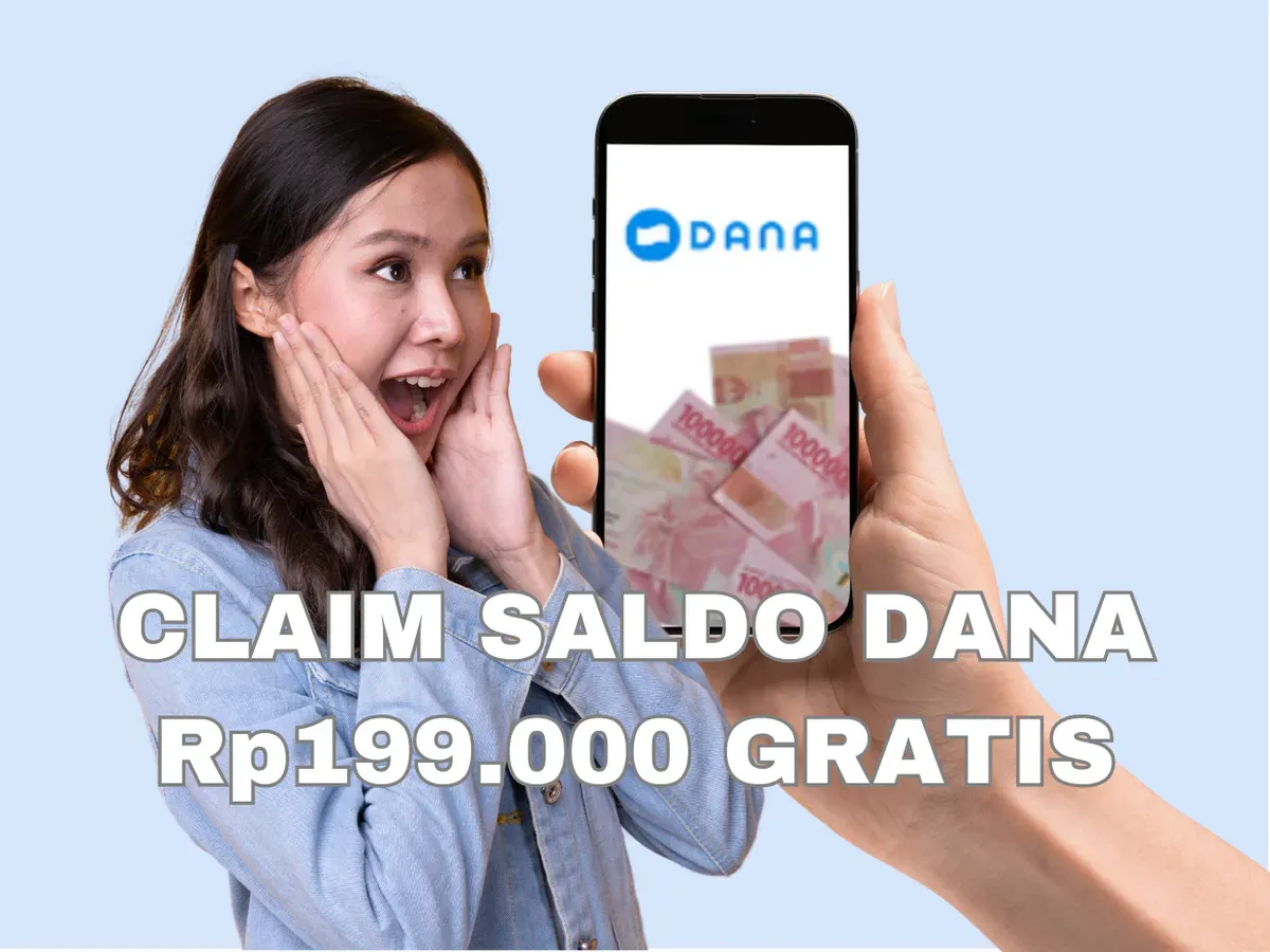 Claim saldo DANA gratis Rp199.000, ikuti langkahnya disini! (Sumber: Poskota/Syania Nurul Lita Baikuni)