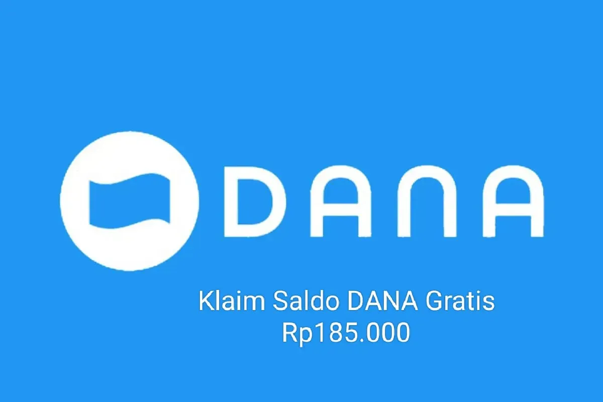 Anda bisa klaim saldo DANA gratis Rp185.000 sekarang ke dompet elektronik. (Sumber: Poskota/Gabriel Omar Batistuta)