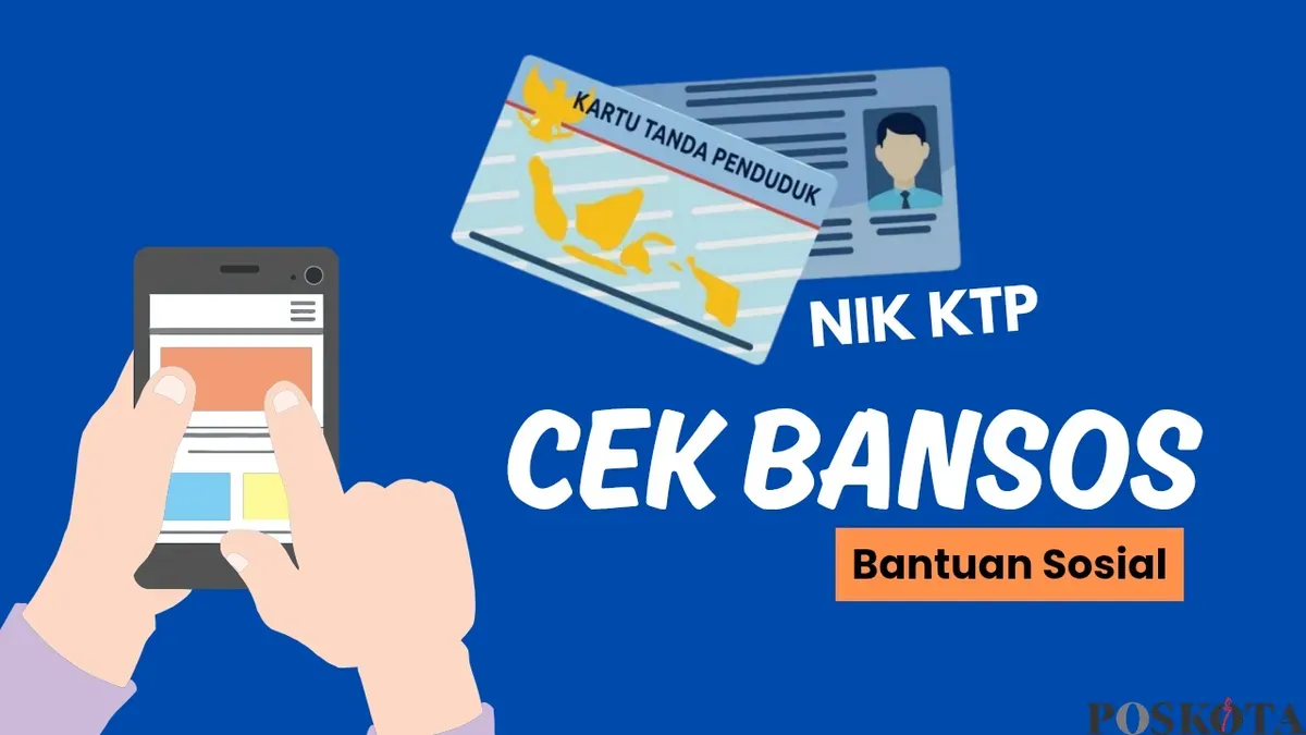 Cek status penerima bansos PKH dan BPNT 2025 dengan NIK KTP. Ikuti tiga untuk memastikan apakah Anda terdaftar sebagai KPM. (Sumber: Poskota/Neni Nuraeni/Canva)