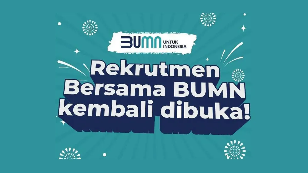 Cek info Rekrutmen Bersama BUMN 2025. (Sumber: Istimewa)