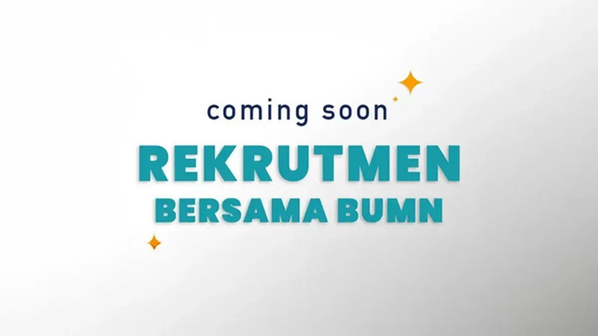 Segera dibuka Rekrutmen Bersama BUMN 2025, cek cek jadwalnya di sini. (Sumber: bersamabumn.com)