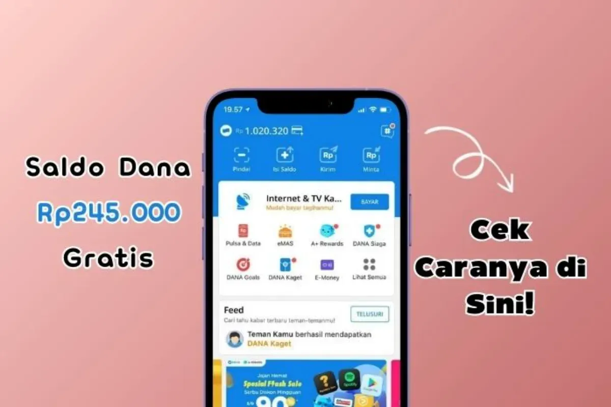 Berikut ini dua cara untuk klaim saldo DANA gratis Rp245.000 dengan mudah. (Sumber: Poskota/Iko Sara Hosa)