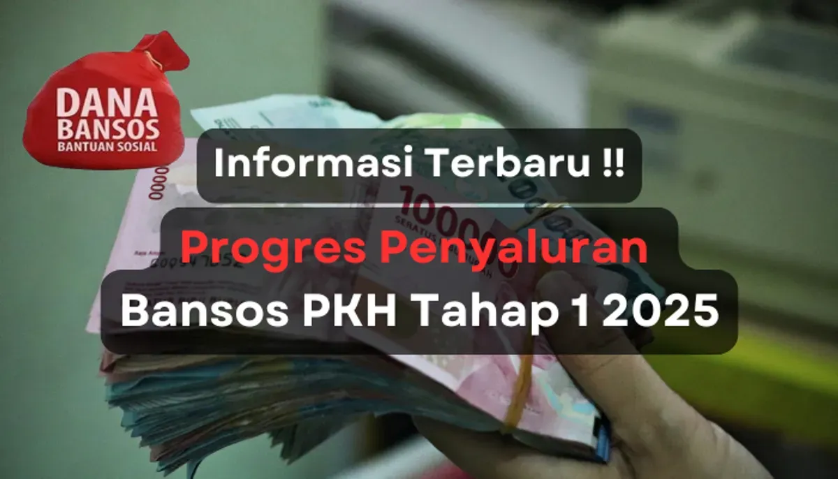 Informasi terbaru terkait progres pencairan bansos PKH tahap 1 2025. (Sumber: Poskota/Aldi Harlanda Irawan)